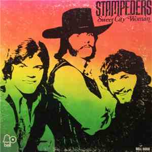 The Stampeders - Sweet City Woman mp3 album