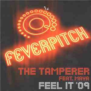 The Tamperer Feat. Maya - Feel It '09 mp3 album
