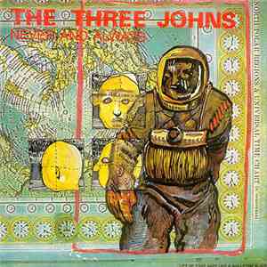 The Three Johns - Never And Always mp3 album