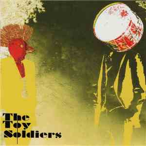 The Toy Soldiers - The Toy Soldiers mp3 album