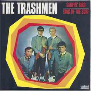 The Trashmen - Surfin' Bird mp3 album