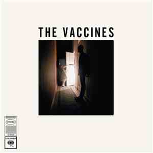 The Vaccines - All In White mp3 album