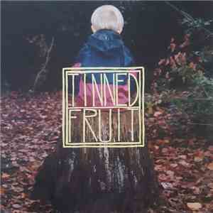 Tinned Fruit - Sorry Guys mp3 album