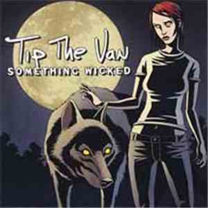 Tip The Van - Something Wicked mp3 album