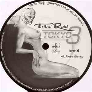 Tokyo 3 - Tribal Raid mp3 album
