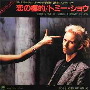 トミー・ショウ = Tommy Shaw - 恋の標的 = Girls With Guns mp3 album