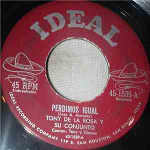 Tony De La Rosa - Perdimos Igual / Melba mp3 album