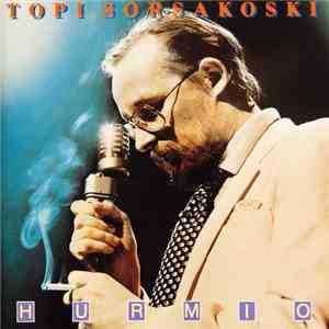 Topi Sorsakoski - Hurmio mp3 album