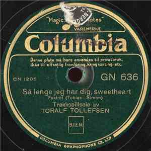 Toralf Tollefsen - Så Lenge Jeg Har Dig, Sweetheart / Cinderella Bli Hos Mig mp3 album
