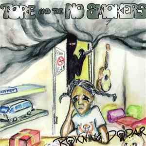 Tore And The No Smokers - Rökning Dödar mp3 album