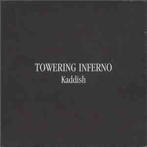 Towering Inferno - Kaddish mp3 album