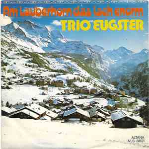 Trio Eugster - Am Lauberhorn Das Isch Enorm mp3 album