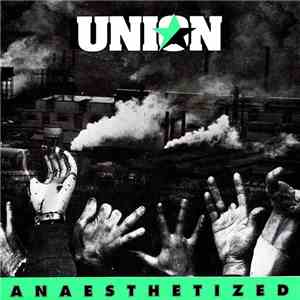 Union  - Anaesthetized mp3 album