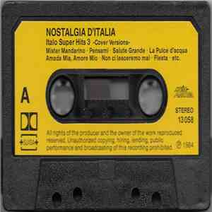 Unknown Artist - Nostalgia D'Italia (Italo Super Hits 3) mp3 album