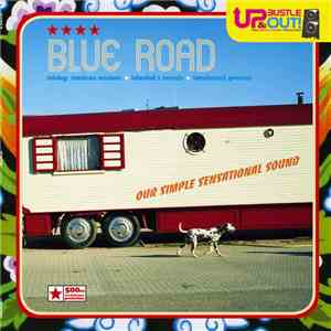 Up, Bustle & Out - Blue Road mp3 album