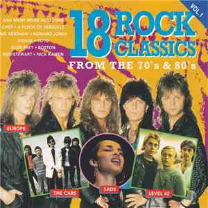 Various - 18 Rock Classics Vol 1: From The 70's & 80's mp3 album