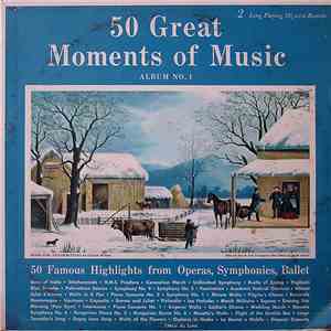 Various - 50 Great Moments Of Music (Album No. 1) mp3 album