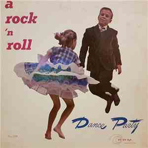 Various - A Rock 'N Roll Dance Party mp3 album