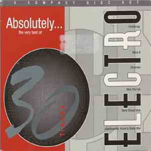 Various - Absolutely... The Very Best Of Electro mp3 album