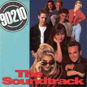 Various - Beverly Hills, 90210 - The Soundtrack mp3 album