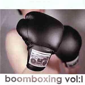 Various - Boomboxing Vol:I mp3 album