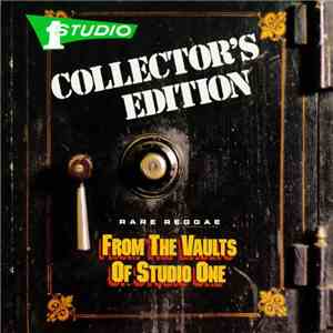 Various - Collector's Edition - Rare Reggae From The Vaults Of Studio One mp3 album