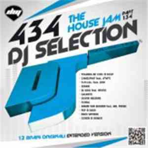 Various - DJ Selection 434: The House Jam Part 134 mp3 album