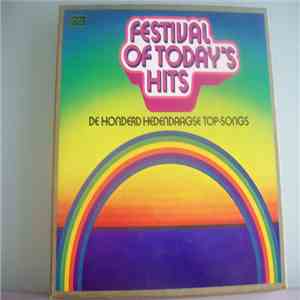 Various - Festival Of Today's Hits, De Honderd Hedendaagse Top-Songs mp3 album