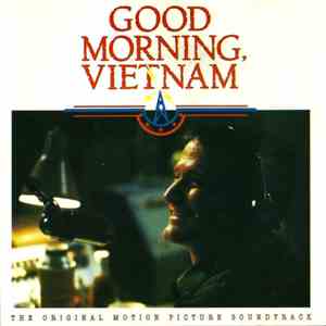 Various - Good Morning, Vietnam - The Original Motion Picture Soundtrack mp3 album
