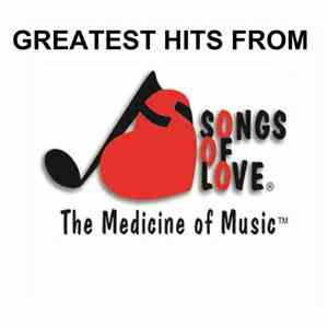 Various - Greatest Hits from Songs of Love (The Medicine of Music) mp3 album