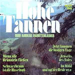 Various - Hohe Tannen Und Andere Fahrtenlieder mp3 album
