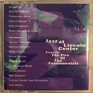Various - Jazz at Lincoln Center Presents: Fire Of The Fundamentals mp3 album