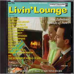 Various - Livin' Lounge (The Fabulous Sounds Of Now!) mp3 album