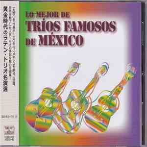 Various - Lo Major De Trios Famosos de México mp3 album