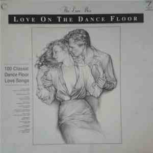 Various - Love On The Dance Floor (The Love Box) mp3 album