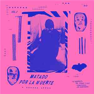 Various - Matado Por La Muerte - Vol. 2 mp3 album