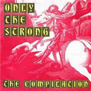 Various - Only The Strong mp3 album