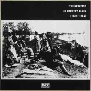 Various - The Greatest In Country Blues (1927-1956) mp3 album
