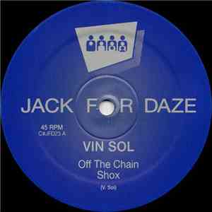 Vin Sol - Off The Chain mp3 album