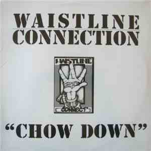 Waistline Connection - Chow Down mp3 album