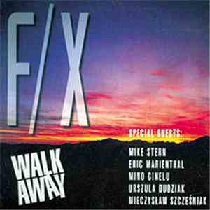 Walk Away - F/X mp3 album