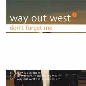 Way Out West - Don't Forget Me mp3 album