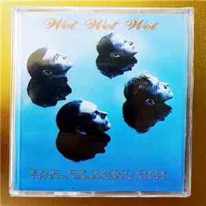 Wet Wet Wet - End Of Part One - Their Greatest Hits mp3 album