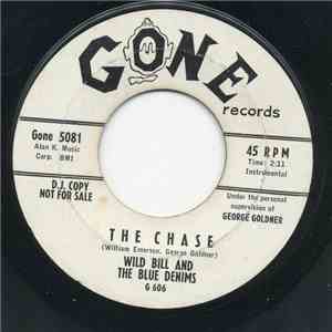 Wild Bill And The Blue Denims - The Chase / Mona My Love mp3 album
