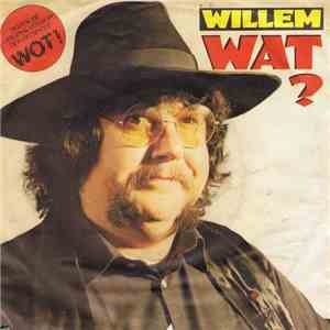 Willem  - Wat ? mp3 album