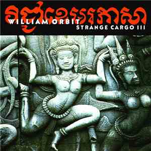 William Orbit - Strange Cargo III mp3 album