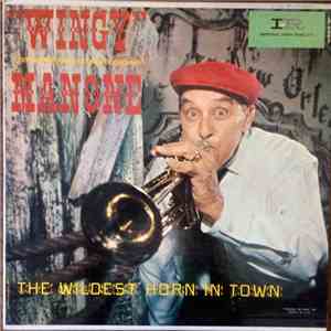 Wingy Manone - The Wildest Horn In Town mp3 album
