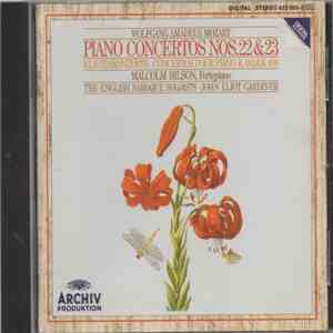 Wolfgang Amadeus Mozart, Malcolm Bilson, The English Baroque Soloists, John Eliot Gardiner - Piano Concertos Nos. 22 & 23 mp3 album
