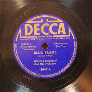 Woody Herman And His Orchestra - Blue Flame / Fur Trappers' Ball mp3 album