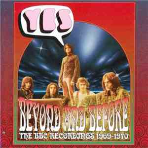 Yes - Beyond And Before - The BBC Recordings 1969-1970 mp3 album